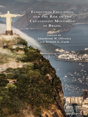 cover image of Evolution Education and the Rise of the Creationist Movement in Brazil